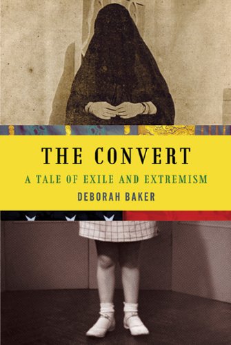 The cover of The Convert: A Tale of Exile and Extremism