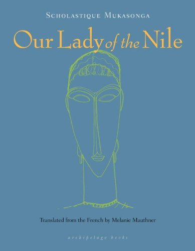 The cover of Our Lady of the Nile: A Novel