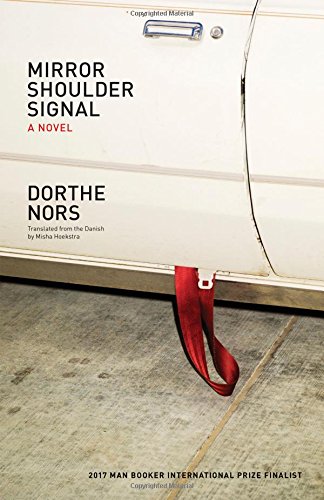 The cover of Mirror, Shoulder, Signal: A Novel