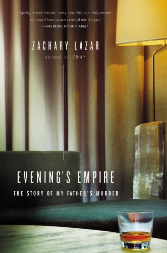 The cover of Evening's Empire: The Story of My Father's Murder