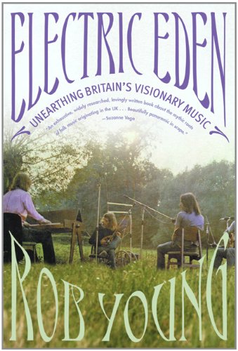 The cover of Electric Eden: Unearthing Britain's Visionary Music